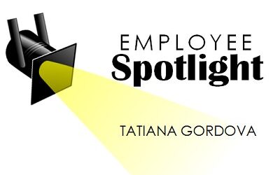 Employee Spotlight: Tatiana Gordova